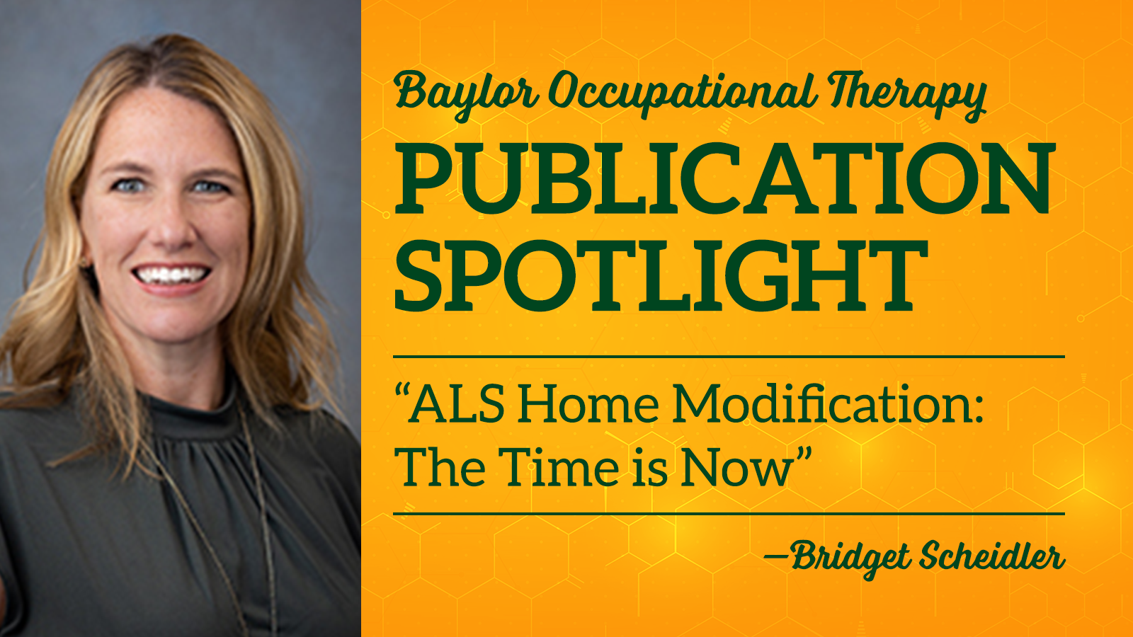 Bridget Scheidler Publishes on ALS Home Modification Occupational